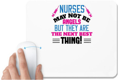 UDNAG White Mousepad 'Nurse | nurse may not be angels' for Computer / PC / Laptop [230 x 200 x 5mm] Non Slip Base Mousepad(White)