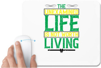 UDNAG White Mousepad 'Love | The unexamined life is not worth living' for Computer / PC / Laptop [230 x 200 x 5mm] Mousepad(White)