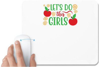 UDNAG White Mousepad 'Mother | Let's do this girls' for Computer / PC / Laptop [230 x 200 x 5mm] Non Slip Base Mousepad(White)