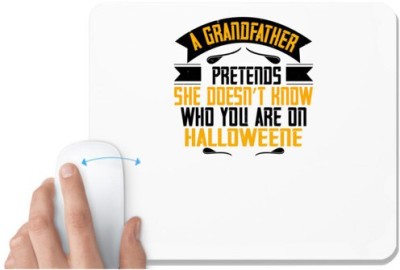 UDNAG White Mousepad 'Grand father | A grandmother pretends she doesn’t know who' for Computer / PC / Laptop [230 x 200 x 5mm] Mousepad(White)