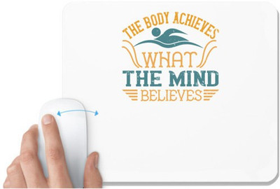 UDNAG White Mousepad 'Swimming | The body achieves what the mind believes' for Computer / PC / Laptop [230 x 200 x 5mm] Non Slip Base Mousepad(White)