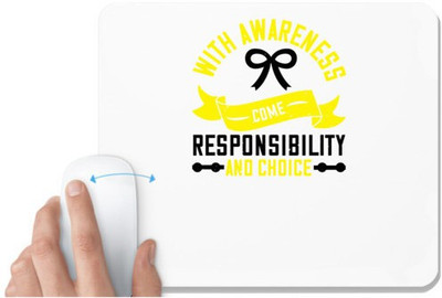 UDNAG White Mousepad 'Awareness | With awareness come responsibility and choice' for Computer / PC / Laptop [230 x 200 x 5mm] Non Slip Base Mousepad(White)