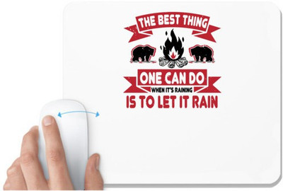 UDNAG White Mousepad 'Winter | The best thing one can do when it’s raining is to let it rain' for Computer / PC / Laptop [230 x 200 x 5mm] Non Slip Base Mousepad(White)