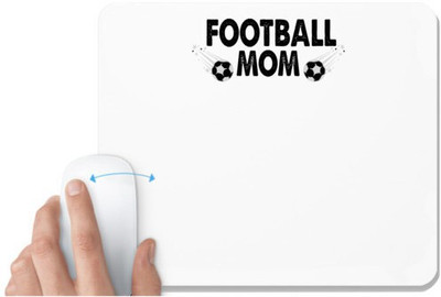UDNAG White Mousepad 'Football | football mom' for Computer / PC / Laptop [230 x 200 x 5mm] Non Slip Base Mousepad(White)
