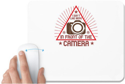 UDNAG White Mousepad 'Cameraman | I don't LIKE BEING' for Computer / PC / Laptop [230 x 200 x 5mm] Mousepad(White)