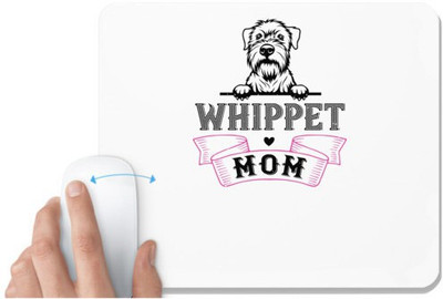 UDNAG White Mousepad 'Mother | whippet mom' for Computer / PC / Laptop [230 x 200 x 5mm] Non Slip Base Mousepad(White)