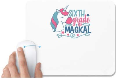UDNAG White Mousepad 'Teacher Student | 6th grade is magical' for Computer / PC / Laptop [230 x 200 x 5mm] Mousepad(White)