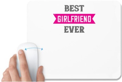 UDNAG White Mousepad 'Girlfriend | best girlfriend ever' for Computer / PC / Laptop [230 x 200 x 5mm] Mousepad(White)