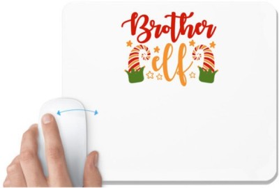 UDNAG White Mousepad 'Brother | Brother elf' for Computer / PC / Laptop [230 x 200 x 5mm] Mousepad(White)