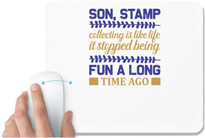 UDNAG White Mousepad 'Stamp collector | Son' for Computer / PC / Laptop [230 x 200 x 5mm] Mousepad(White)