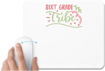 UDNAG White Mousepad 'Teacher Student | Sixt grade tribe' for Computer / PC / Laptop [230 x 200 x 5mm] Mousepad(White)