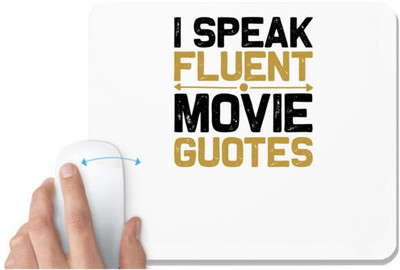 UDNAG White Mousepad 'Movies | I speak' for Computer / PC / Laptop [230 x 200 x 5mm] Non Slip Base Mousepad(White)