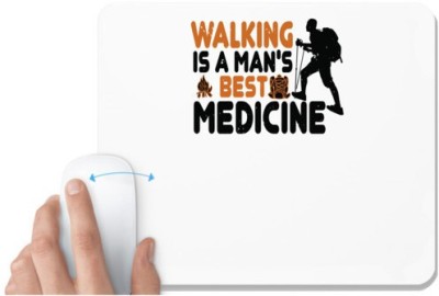 UDNAG White Mousepad 'Adventure | Walking is a man's best medicine' for Computer / PC / Laptop [230 x 200 x 5mm] Mousepad(White)