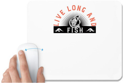 UDNAG White Mousepad 'Fishing | Live long and fish' for Computer / PC / Laptop [230 x 200 x 5mm] Non Slip Base Mousepad(White)