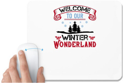 UDNAG White Mousepad 'Winter,Christmas | Welcome to our Winter Wonderland' for Computer / PC / Laptop [230 x 200 x 5mm] Non Slip Base Mousepad(White)