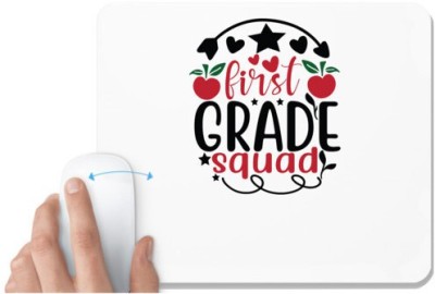 UDNAG White Mousepad 'Teacher Student | 1st grade squad' for Computer / PC / Laptop [230 x 200 x 5mm] Mousepad(White)