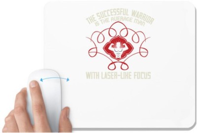 UDNAG White Mousepad 'Warrior | The successful warrior is the average man, with laser-like focus' for Computer / PC / Laptop [230 x 200 x 5mm] Mousepad(White)