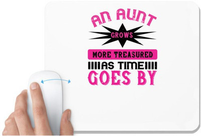 UDNAG White Mousepad 'Mother | An aunt grows more treasured as time goes by' for Computer / PC / Laptop [230 x 200 x 5mm] Mousepad(White)