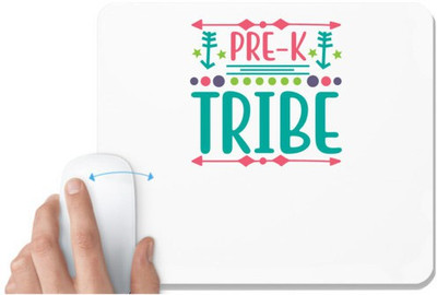 UDNAG White Mousepad 'Student teacher | Pre-k tribe' for Computer / PC / Laptop [230 x 200 x 5mm] Mousepad(White)