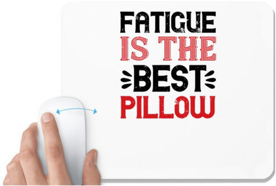 UDNAG White Mousepad 'Sleeping | Fatigue is the best pillow' for Computer / PC / Laptop [230 x 200 x 5mm] Non Slip Base Mousepad(White)