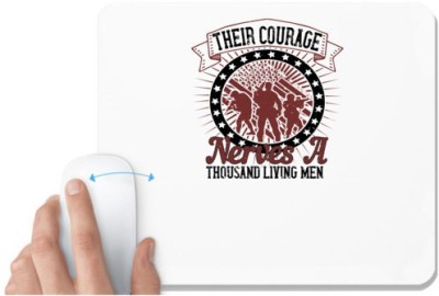 UDNAG White Mousepad 'Military | Their courage nerves a thousand living men 2' for Computer / PC / Laptop [230 x 200 x 5mm] Mousepad(White)