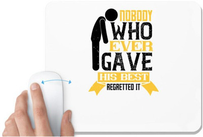 UDNAG White Mousepad 'Team Coach | Nobody who ever gave his best regretted it' for Computer / PC / Laptop [230 x 200 x 5mm] Non Slip Base Mousepad(White)