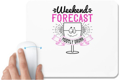 UDNAG White Mousepad 'Girls trip | WEEKEND FORECAST MOSTLY DRUNK' for Computer / PC / Laptop [230 x 200 x 5mm] Non Slip Base Mousepad(White)