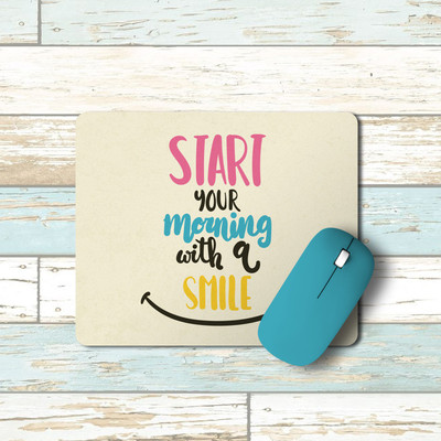 FA6 Motivational Rubber Mouse Pad Digital Printed Anti-Slip Mouse Pads for Wireless Mouse, Desktop and Gaming Laptop Computers (Off White Start Your Morning with a Smile Mouse Pad) Non Slip Base Mousepad(Off White)