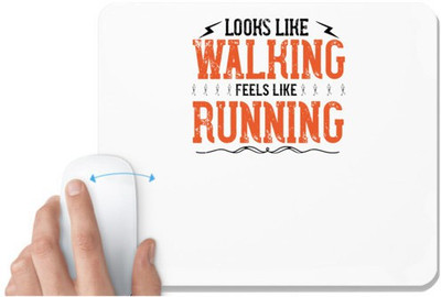 UDNAG White Mousepad 'Running | looks like walking feels like running' for Computer / PC / Laptop [230 x 200 x 5mm] Non Slip Base Mousepad(White)