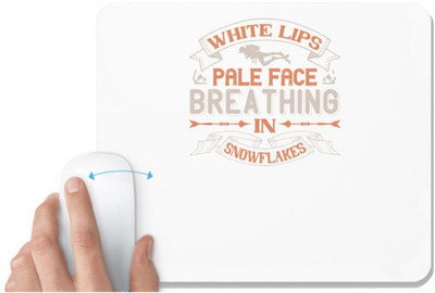 UDNAG White Mousepad 'Skiing | White lips, pale face, breathing in snowflakes' for Computer / PC / Laptop [230 x 200 x 5mm] Non Slip Base Mousepad(White)