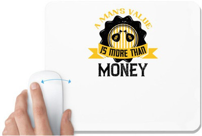 UDNAG White Mousepad 'Job | A man's value is more than money' for Computer / PC / Laptop [230 x 200 x 5mm] Mousepad(White)