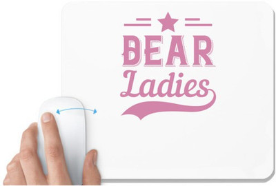 UDNAG White Mousepad 'Couple | Dear Ladies' for Computer / PC / Laptop [230 x 200 x 5mm] Non Slip Base Mousepad(White)