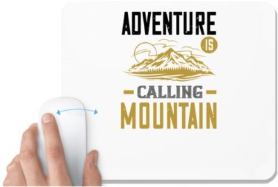 UDNAG White Mousepad 'Adventure Mountain | adventure is calling mountain' for Computer / PC / Laptop [230 x 200 x 5mm] Mousepad(White)