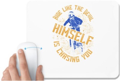 UDNAG White Mousepad 'Motor Cycle | Ride like the Devil himself, is chasing you' for Computer / PC / Laptop [230 x 200 x 5mm] Mousepad(White)