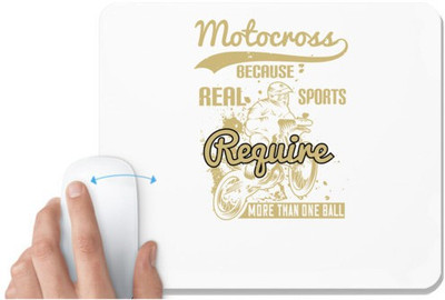 UDNAG White Mousepad 'Motor Cycle | Motocross Because real sports require more than one ball' for Computer / PC / Laptop [230 x 200 x 5mm] Mousepad(White)