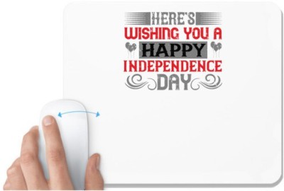 UDNAG White Mousepad 'Independance Day | Here's wishing you a happy Independence Day' for Computer / PC / Laptop [230 x 200 x 5mm] Mousepad(White)