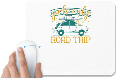 UDNAG White Mousepad 'Girls trip | girls only road trip' for Computer / PC / Laptop [230 x 200 x 5mm] Non Slip Base Mousepad(White)
