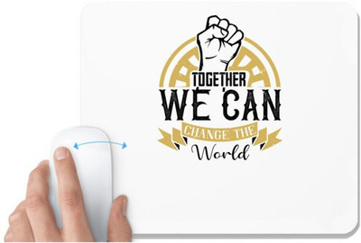 UDNAG White Mousepad 'Girls trip | together we can change the world' for Computer / PC / Laptop [230 x 200 x 5mm] Non Slip Base Mousepad(White)
