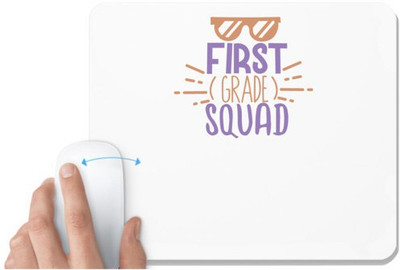 UDNAG White Mousepad 'Student teacher | first grade squadd' for Computer / PC / Laptop [230 x 200 x 5mm] Non Slip Base Mousepad(White)