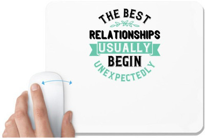 UDNAG White Mousepad 'Couple | The best relationships usually begin unexpectedly' for Computer / PC / Laptop [230 x 200 x 5mm] Mousepad(White)