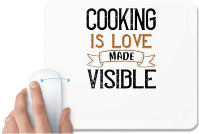 UDNAG White Mousepad 'Cooking | cooking is love made visible' for Computer / PC / Laptop [230 x 200 x 5mm] Non Slip Base Mousepad(White)