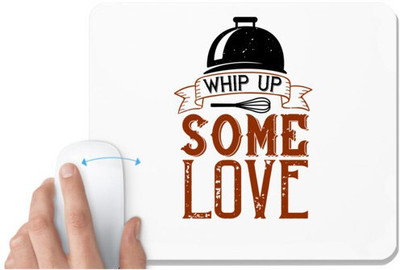UDNAG White Mousepad 'Cooking | whip up some love' for Computer / PC / Laptop [230 x 200 x 5mm] Non Slip Base Mousepad(White)