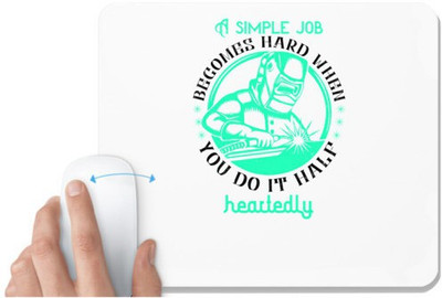 UDNAG White Mousepad 'Job | A simple job becomes hard when you do it halfheartedly' for Computer / PC / Laptop [230 x 200 x 5mm] Non Slip Base Mousepad(White)