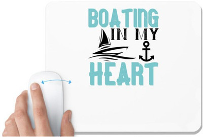 UDNAG White Mousepad 'Boating | Boating, in my heart' for Computer / PC / Laptop [230 x 200 x 5mm] Mousepad(White)