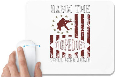 UDNAG White Mousepad 'Military | Damn the torpedoes, full speed ahead 2' for Computer / PC / Laptop [230 x 200 x 5mm] Non Slip Base Mousepad(White)