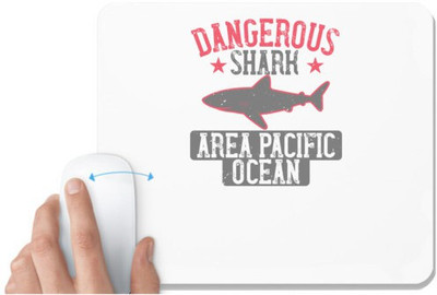 UDNAG White Mousepad 'Shark | dangerous shark area pacific ocean' for Computer / PC / Laptop [230 x 200 x 5mm] Mousepad(White)