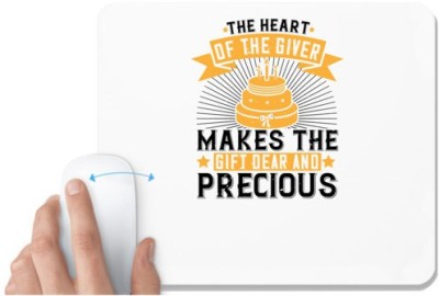 UDNAG White Mousepad 'Birthday | The heart of the giver makes the gift dear and precious' for Computer / PC / Laptop [230 x 200 x 5mm] Mousepad(White)