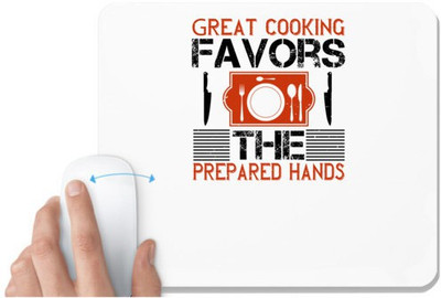 UDNAG White Mousepad 'Cooking | Great cooking favors the prepared hands' for Computer / PC / Laptop [230 x 200 x 5mm] Non Slip Base Mousepad(White)