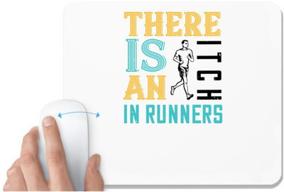 UDNAG White Mousepad 'Running | There is an itch in runners' for Computer / PC / Laptop [230 x 200 x 5mm] Mousepad(White)