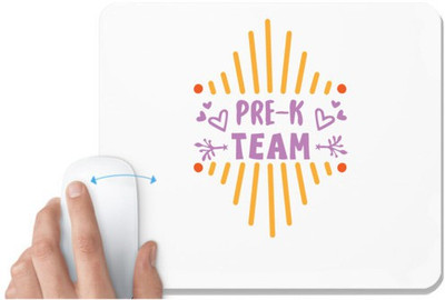 UDNAG White Mousepad 'Student teacher | Pre-k team' for Computer / PC / Laptop [230 x 200 x 5mm] Mousepad(White)